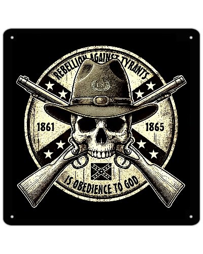 Rebellion Against Tyrants skull and crossed rifles metal sign